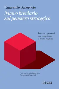 Emanuele Sacerdote - Nuovo breviario sul pensiero strategico