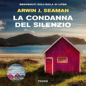 «La condanna del silenzio» by Arwin J. Seaman