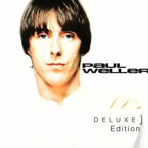 Paul Weller - Paul Weller (Deluxe Edition) (2009)