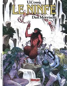 Grandi Eroi - Volume 41 - Dan Morrison - Le Ninfe