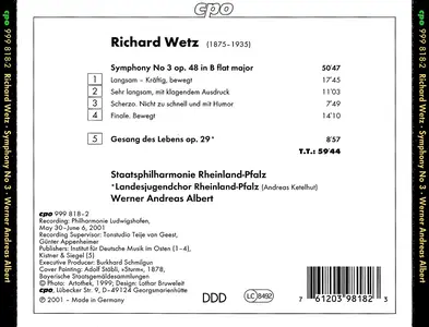 Werner Andreas Albert, Staatsphilharmonie Rheinland-Pfalz - Richard Wetz: Symphony No. 3 (2001)