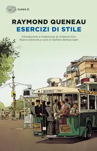 Raymond Queneau - Esercizi di stile