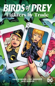 DC Comics-Birds Of Prey 1998-2009 Fighters By Trade Omnibus 2021 HYBRID COMIC INTERNAL