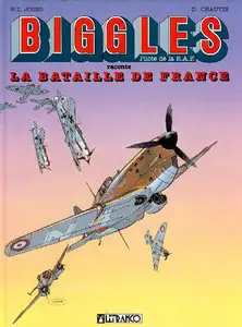 Biggles raconte - Tome 2 - La bataille de France