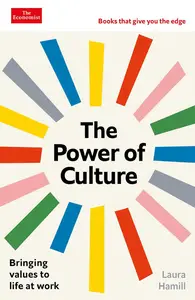 The Power of Culture: An Economist Edge Book (The Economist Edge Series)