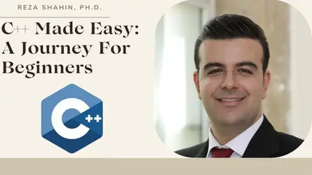 C++ Made Easy:  A Journey For Beginners