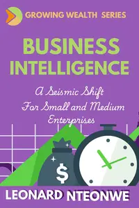 Business Intelligence: A Seismic Shift for SMEs