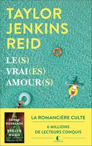 Taylor Jenkins Reid, "Le(s) vrai(es) amour(s)"