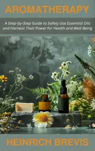 Aromatherapy for Beginners