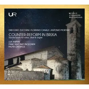 Marcello Mazzetti, Livio Ticli, Lux Animae, Marc’Antonio Ingegneri Choir - Counter-Reform in Brixia (2026) [24/96]