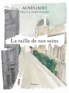 Agnès Jaoui, "La taille de nos seins"