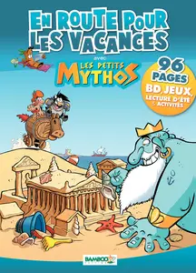Les Petits Mythos - THS 2 - En Route Pour Les Vacances Avec Les Petits Mythos