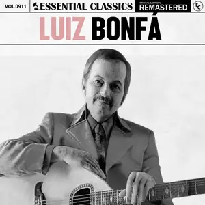 Luiz Bonfá - Essential Classics, Vol. 911- Luiz Bonfá (2025) [Official Digital Download]