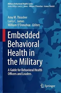 Embedded Behavioral Health in the Military