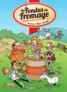 Les Fondus - Tome 17 - Les Fondus Du Fromage