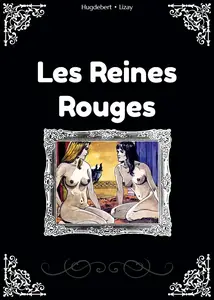 Les Reines Rouges