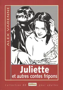 Juliette Et Autres Contes Fripons