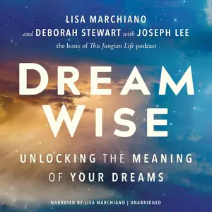 Dream Wise: Unlocking the Meaning of Your Dreams