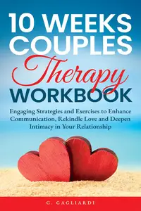 10 Weeks Couples Therapy Workbook