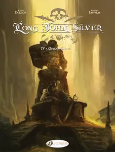Long John Silver Volume 4 Guiana Capac HD 2016 Digital Pirate Empire