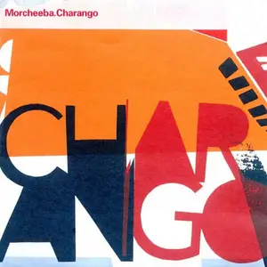 Morcheeba - Charango (2002) 2CD Limited Edition