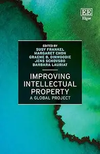 Improving Intellectual Property: A Global Project