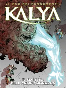 Kalya N.26 - Il segreto dell'antico monarca (Bugs Comics Dicembre 2024)