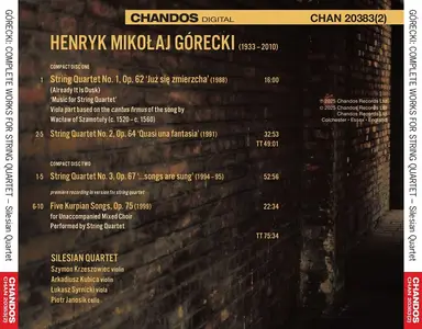Silesian Quartet - Henryk Mikołaj Górecki: Complete Works for String Quartet (2025)