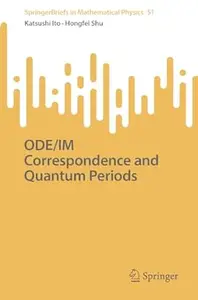 ODE/IM Correspondence and Quantum Periods