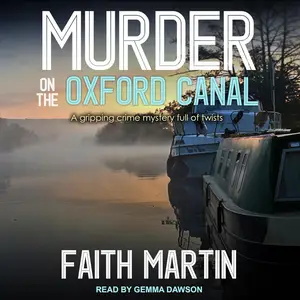 Murder on the Oxford Canal: DI Hillary Greene Series