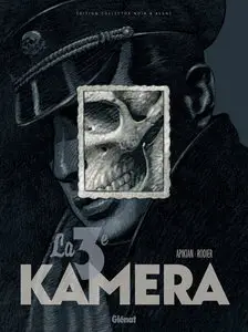 La 3e Kamera (Édition Noir & Blanc)