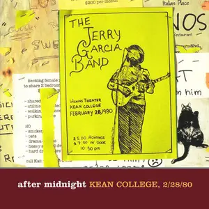 Jerry Garcia Band - After Midnight: Kean College, 2/28/80 (2004)