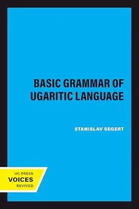 A Basic Grammar of Ugaritic Language