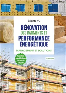 Rénovation des bâtiments et performance énergétique - Brigitte Vu