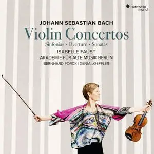 Isabelle Faust - J.S. Bach: Violin Concertos (2019) [Official Digital Download 24/96]