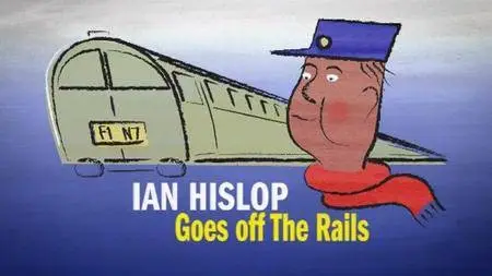 BBC - Ian Hislop Goes off the Rails (2008)