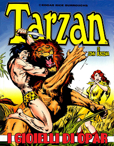 Tarzan Di John Buscema - I Gioielli Di Opar (Edizioni IF)