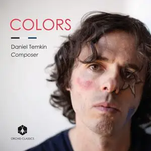 Ashley Jackson, Stas Chernyshev, Daniel Anastasio - Daniel Temkin - Colors (2024) [Official Digital Download 24/96]