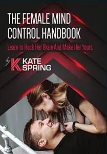 Get Your Love back using mind controlling : Kate Spring encrypted language system