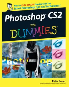 Photoshop CS2 For Dummies by Peter Bauer [Repost]