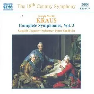 Kraus - The Complete Symphonies, Vol.3 & Vol.4