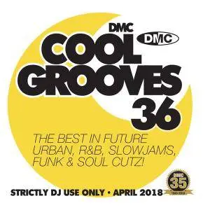 VA - DMC Cool Grooves 36 (2018)