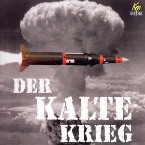 «Der kalte Krieg» by Heinz Wagner