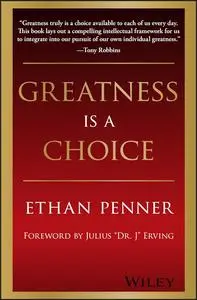 Greatness Is a Choice