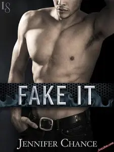 Fake It (Rule Breakers 02)