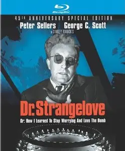 Dr. Strangelove Or: How I Learned To Stop Worrying And Love The Bomb (1964)