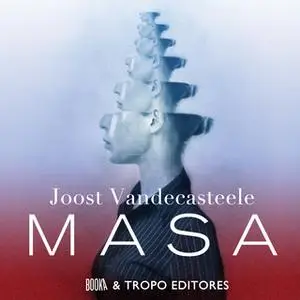 «Masa» by Joost Vandecasteele