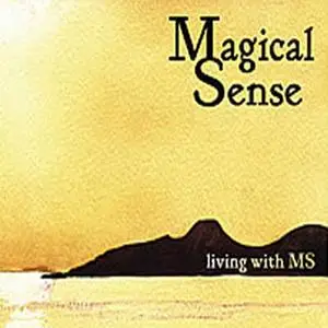 «A Magical Sense» by Sue Chambers