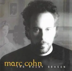Marc Cohn - The Rainy Season (1993)