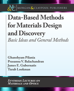 Data-Based Methods for Materials Design and Discovery : Basic Ideas and General Methods